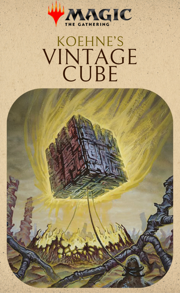 MTG Koehne’s Vintage Cube