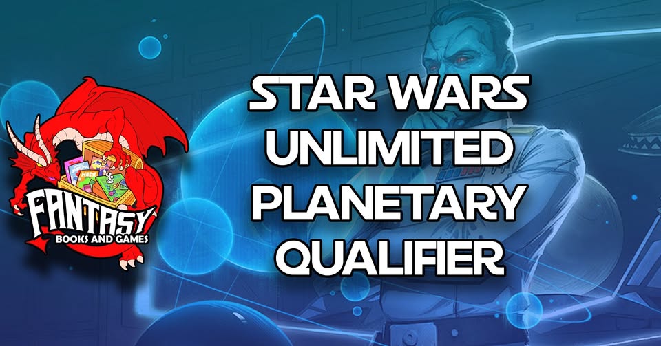Star Wars Unlimited PLANETARY QUALIFIER 