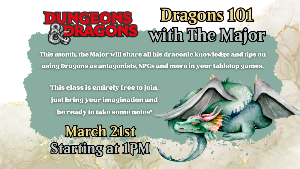 D&D Class With the Major: Dragons