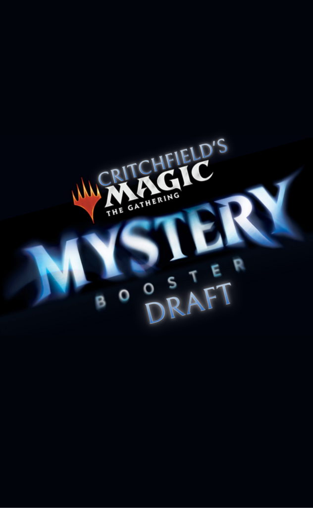 Critchfield’s Mystery Booster Draft
