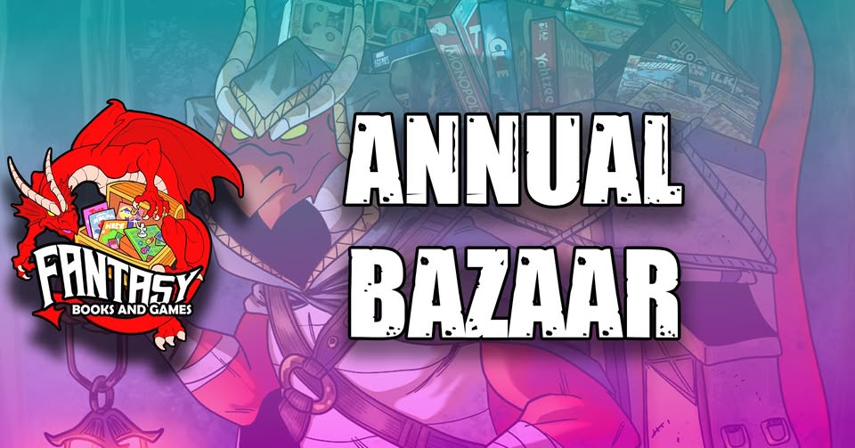 Fantasy Books and Games Annual Bazaar