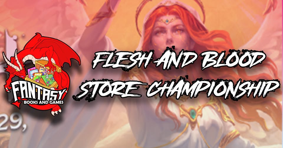 Fantasy Books and Games Flesh and Blood Store Championship